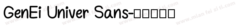GenEi Univer Sans字体转换